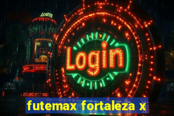 futemax fortaleza x